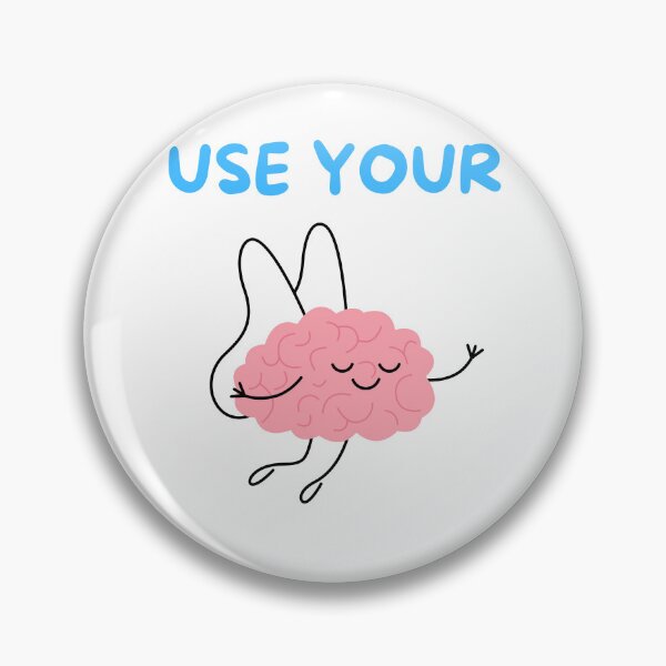 Item preview, Cute Cartoon Brain with "Use Your Brain" Text designed and sold by MiraDesignCo.