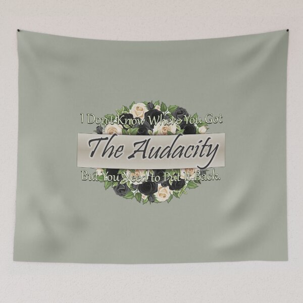 Item preview, Got The Audacity - black designed and sold by JadeRyder.