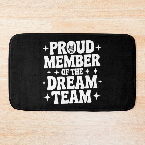 Item preview, proud Member Of The Dream Team designed and sold by Jacob noro.
