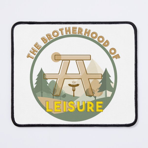 Item preview, The Brotherhood of Leisure designed and sold by The Great Land of Snark!.
