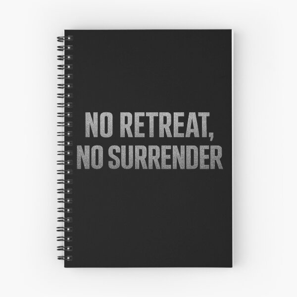 Item preview, No Retreat, No Surrender – Motivational Quote Design designed and sold by BeenSavage.