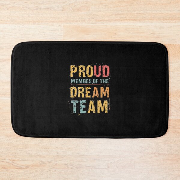 Item preview, proud Member Of The Dream Team designed and sold by Jacob noro.