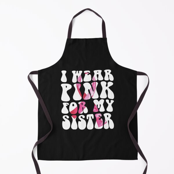 Item preview, Groovy I Wear Pink For My Sister  Breast Cancer Support Squad designed and sold by TalalosART.
