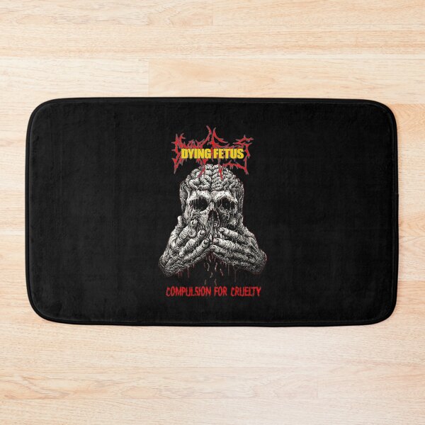 Item preview, Dying Fetus Quot Compulsion For Cruelty designed and sold by BowenGilberto.