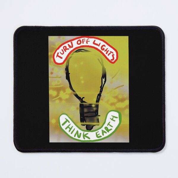 Item preview, Turn Off Lights Think Earth. designed and sold by Anne9Lacombe.
