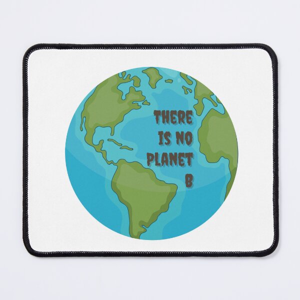 Item preview, There Is No Planet B designed and sold by Thunderfjord.