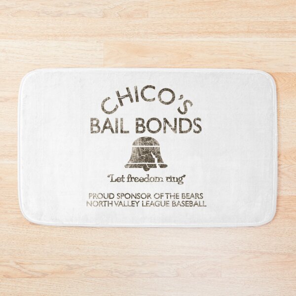 Item preview,  Chico'S Bail Bonds (The Bad News Bears) designed and sold by KeshawnDietrich.