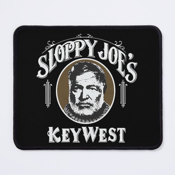 Item preview, Sloppy Joes sloppy Joe'S Key West Ernest Hemingway designed and sold by MalachiDonnelly.