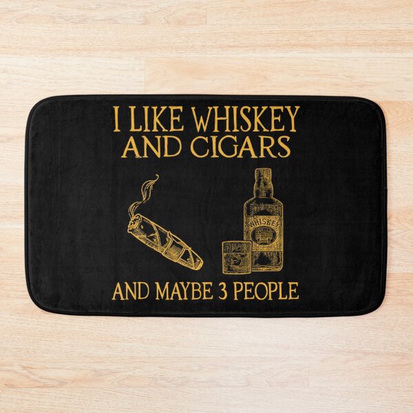 Item preview,  I Like Whiskey And Cigars And Maybe 3 People designed and sold by NoelBalistreri.