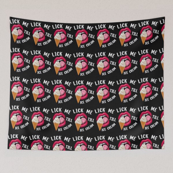 Item preview, Lick Me Till Ice Cream designed and sold by ZacharyRussell2.