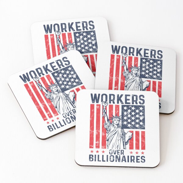 Item preview, workers over billionaires Pro-Worker anti capitalist  designed and sold by TeeByDesignsCo®.