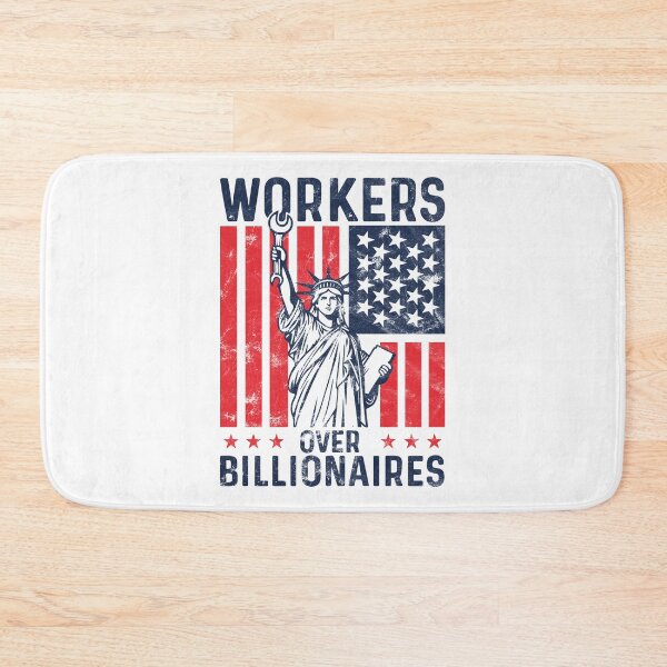 Item preview, workers over billionaires Pro-Worker anti capitalist  designed and sold by TeeByDesignsCo®.