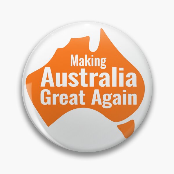 Item preview, Making Australia Great Again - bold text, orange map  designed and sold by Freedom-Union.