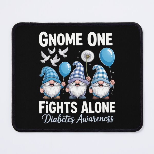 Item preview, Gnome One Fights Alone T1D Gnomes Type 1 Diabetes Awareness designed and sold by DoorwayThreads.