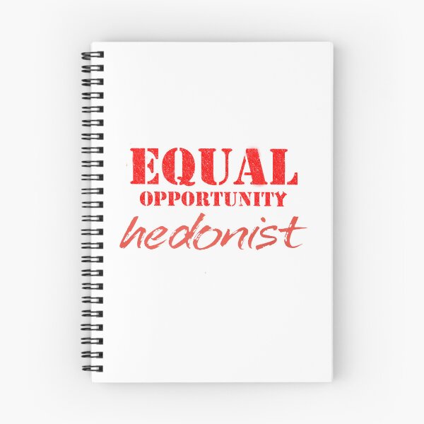 Item preview, Vintage Equal Opportunity Hedonist designed and sold by QuayTradingCo.