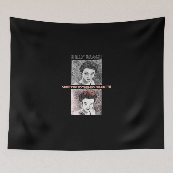 Item preview, Billy Bragg Greetings To The New Brunette designed and sold by EngelbertDorr.