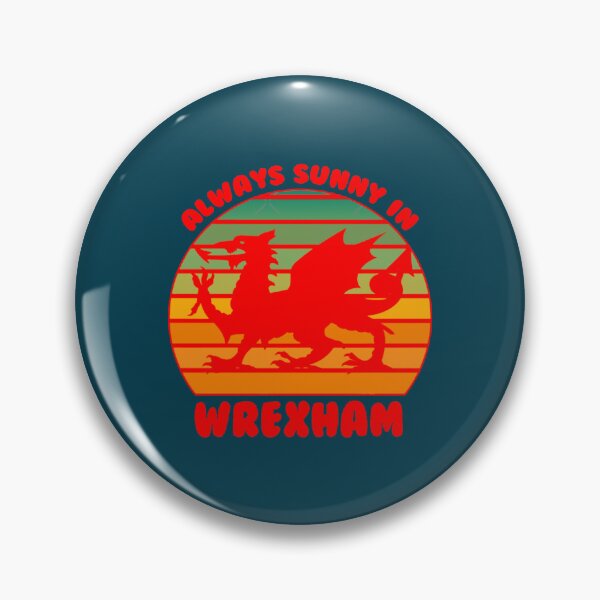Item preview, It_s Always Sunny in Wrexham Red Dragon designed and sold by MimounArt.