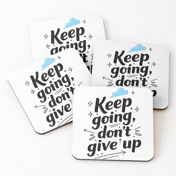 Item preview, Keep Going Don't Give Up designed and sold by Tonn Peerapon.