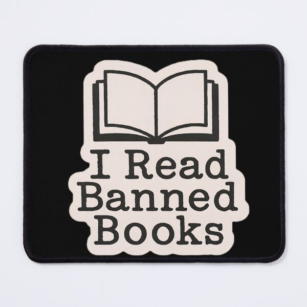 Item preview, I Read Banned Books Anti Censorship Art designed and sold by PinUpPizzazz.