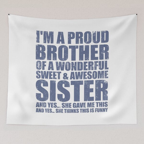 Item preview, I'm A Proud Brother Of A Wonderful Sweet And Awesome Sister. vintage. #3 designed and sold by EunsooLee.