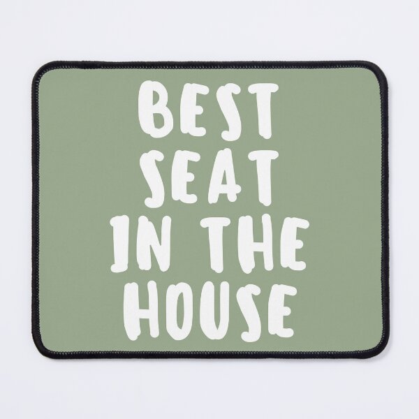 Item preview, Best seat in the house designed and sold by Dondonmart.