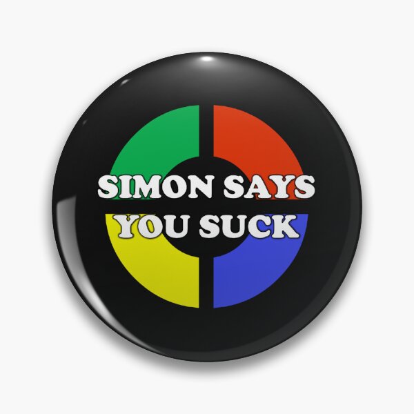 Item preview, Simon Says You Suck designed and sold by AngelaMiracle.