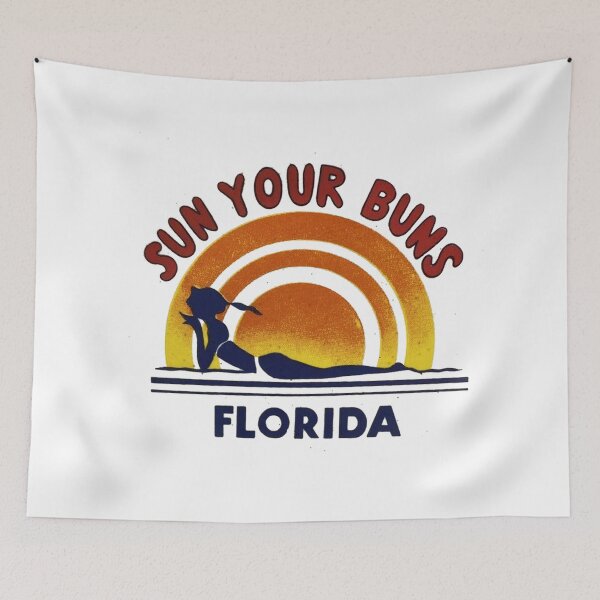 Item preview, Vintage Sun Your Buns - Florida designed and sold by QuayTradingCo.