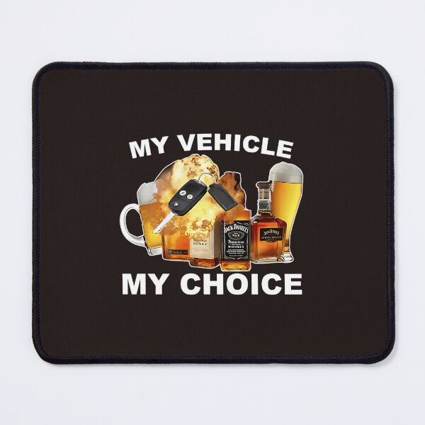 Item preview, My Vehicle My Choice designed and sold by LonieEmmerich.
