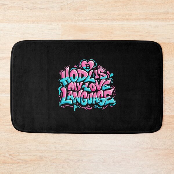 Item preview, Bitcoin Hodl Is My Love Language Graffiti Design designed and sold by RadDeck.