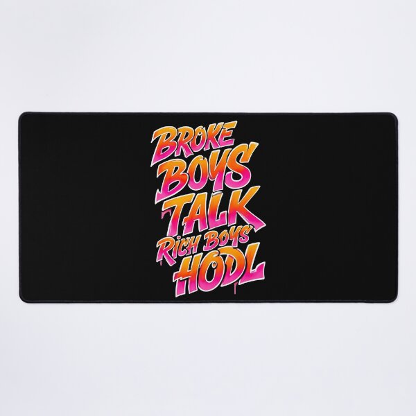 Item preview, Bitcoin Broke Boys Talk Rich Boys Hodl Graffiti Design designed and sold by RadDeck.