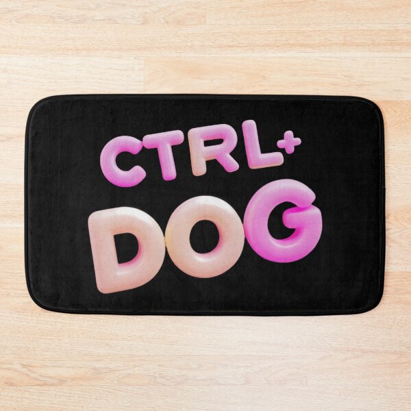 Item preview, CTRL + DOG – Funny Meme Text for Dog Lovers designed and sold by SamartkitDesign.