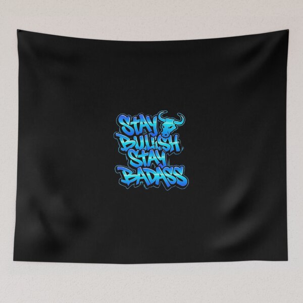 Item preview, Bitcoin Stay Bullish Stay Badass Graffiti Design designed and sold by RadDeck.