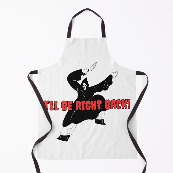 Item preview, I'LL BE RIGHT BACK!   Halloween Scream Horror  designed and sold by TheLastGarden.