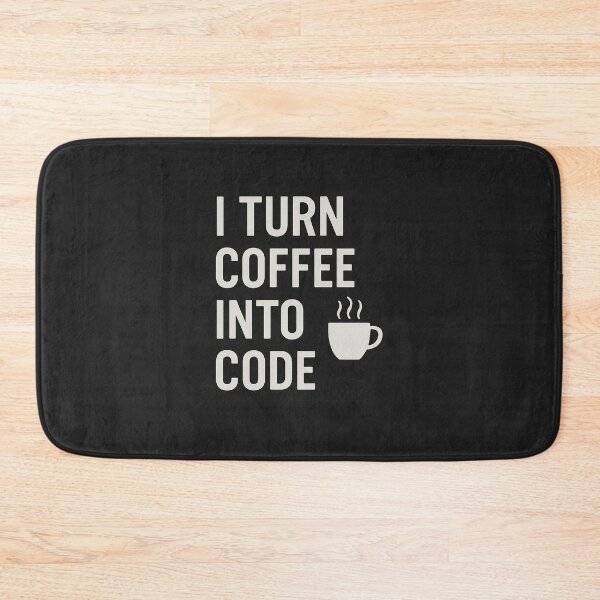 Item preview, I Turn Coffee into Code designed and sold by Grand Illusions.