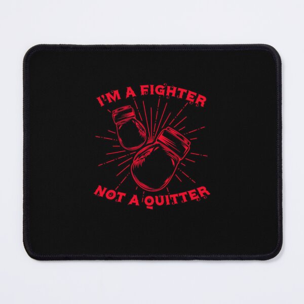 Item preview, Boxing-I'M-A-Fighter-Not-A-Quitter designed and sold by miquels.