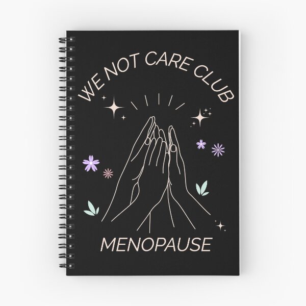 Item preview, We Not Care Club Menopause Hilarious Gift Idea for Strong Women designed and sold by MoodInInk.