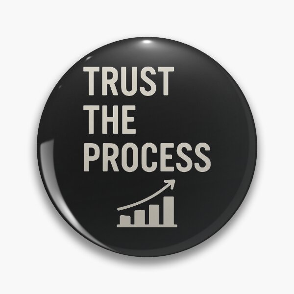 Item preview, Trust The Process designed and sold by Grand Illusions.