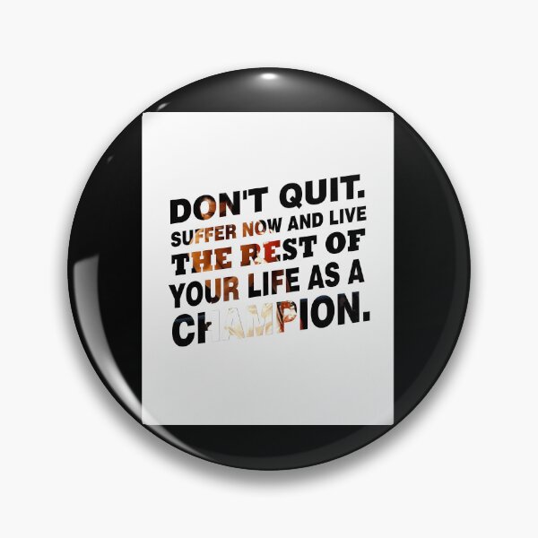 Item preview, Don'T-Quit.-Suffer-Now-And-Live-Inspirational-Sports-Typography-Quote designed and sold by saulobado.