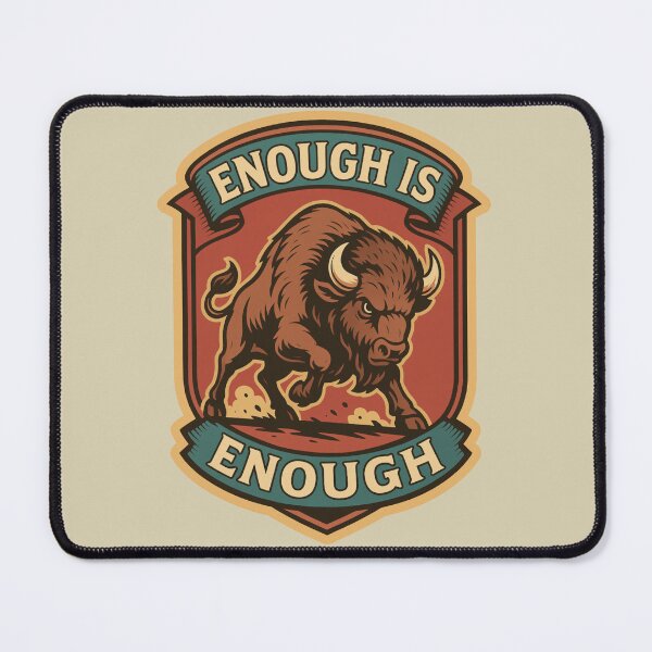 Item preview, Enough is Enough – Bold Retro Buffalo designed and sold by hangmeart.