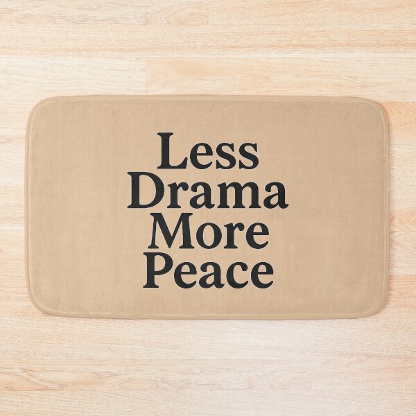 Item preview, Less Drama More Peace – Minimalist Quote Design designed and sold by thenicequote.
