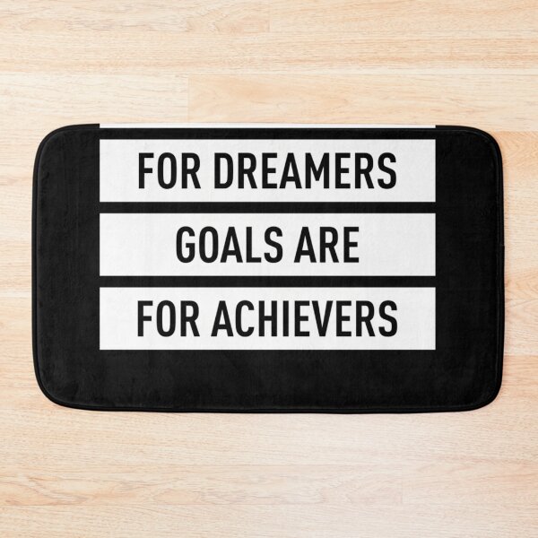 Item preview, Dreams-Are-For-Dreamers-Goals-Are-For-Achievers-(White) designed and sold by saulobado.
