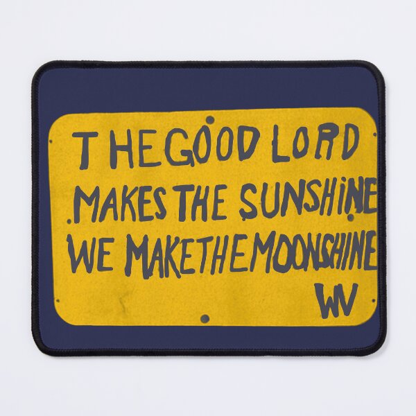 Item preview, The Good Lord Gives Us Moonshine 003 designed and sold by MoreWaterThanBlood.
