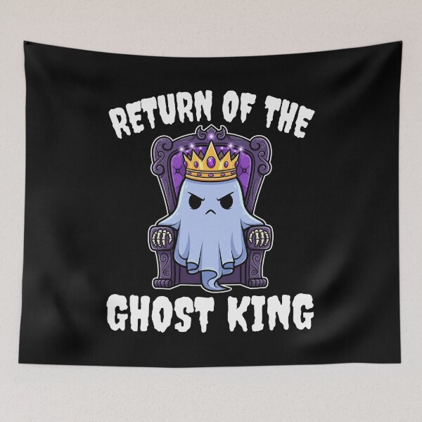 Item preview, RETURN OF THE GHOST KING - GHOST HALLOWEEN designed and sold by KEF Custom.