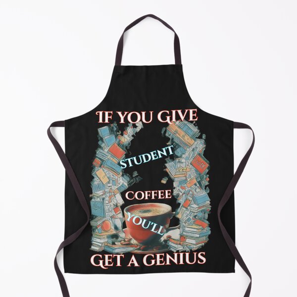 Item preview, If you Give student Coffee you'll Get a genius .If you give a teacher a student designed and sold by Creative-Sanc.