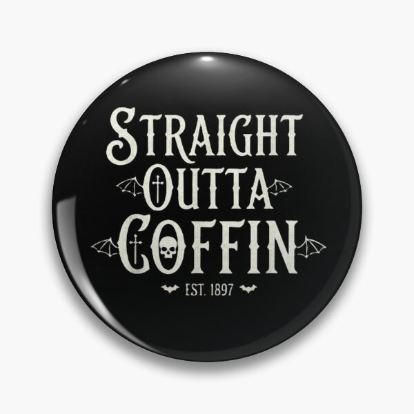 Item preview, Straight Outta Coffin – Gothic Vampire Halloween Typograph designed and sold by InkwildStudio.