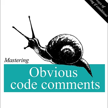 Artwork thumbnail, Obvious code comments by Caldofran