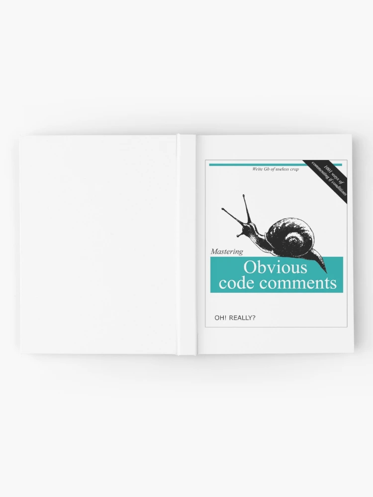 Thumbnail 2 of 3, Journal, Obvious code comments designed and sold by Caldofran.
