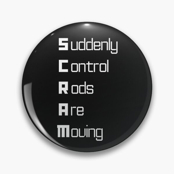 Item preview, Funny SCRAM Nuclear Engineering Acronym Pun designed and sold by ThePungineer.