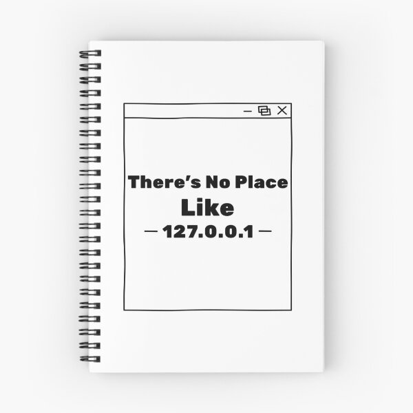 Item preview, There’s No Place Like 127.0.0.1 – Funny Programmer Geek Coding Design designed and sold by Ani-24.