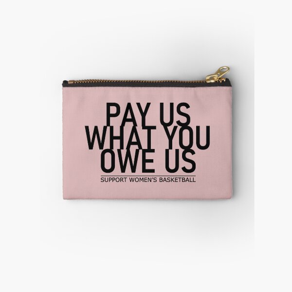 Item preview, Pay Us What You Owe Us – Equal Pay Feminist Statement Tee designed and sold by Printynest.